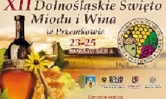 XII Dolnośląskie Święto Miodu i Wina w Przemkowie
