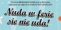 Nie masz co robić w ferie? Gminna Biblioteka Publiczna zaprasza na zajęcia