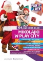 Mikołajki w Play City