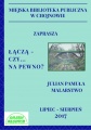 Miejska Biblioteka Publiczna zaprasza na wystawę prac Juliana Pamuły