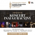 Międzynarodowy Festiwal Letnich Koncertów Organowych – koncert inauguracyjny