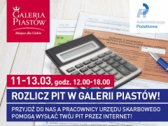 Wyślij PIT przez Internet w Galerii Piastów edycja III