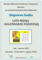 Lata mijają - kalendarze pozostają