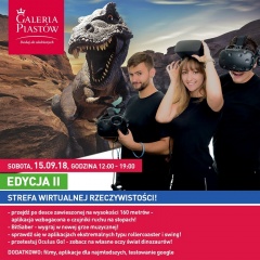 Strefa Wirtualnej Rzeczywistości w Galerii Piastów – Edycja II